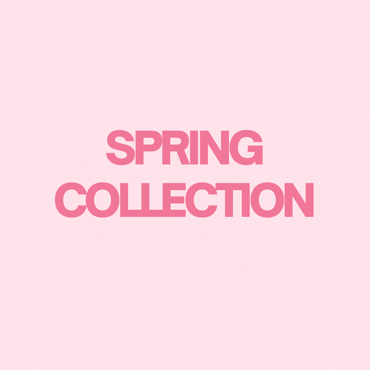 Spring Collection